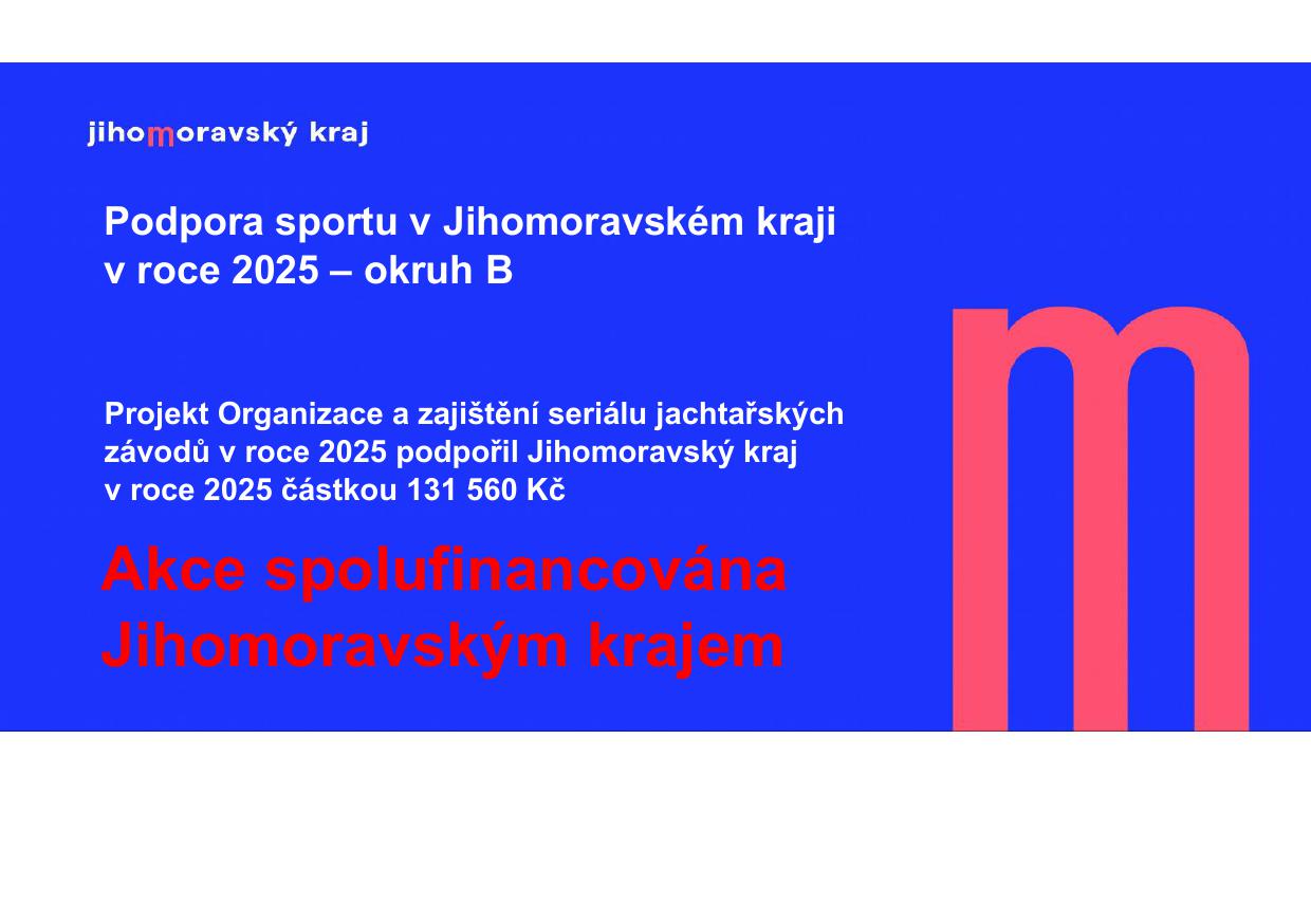 Mezinárodní jachtařské závody dětí a mládeže 2024 CZECH JUNIOR NATIONALS I. a CZECH JUNIOR NATIONALS II Smlouva č. JMK092870/24/OŠ